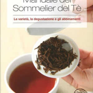 Manuale del Sommelier del Tè